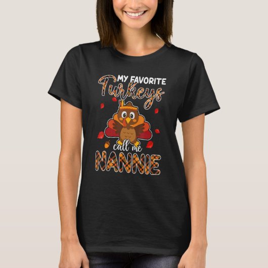 T-shirt Mes Dindons Favoris M'Appelent Nannie Thanksgiving (Devant)