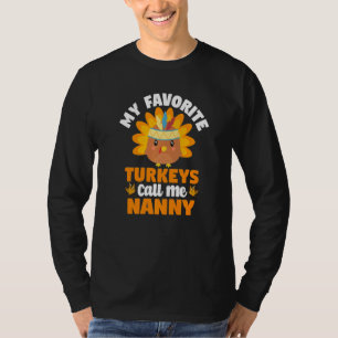 T-shirt Mes Dindons Préférés M'Appelent Nanny Fall Thanksg