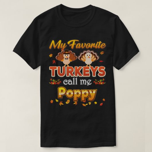 T-shirt Mes Dindons Préférés M'Appelent Poppy Thanksgiving (Design devant)
