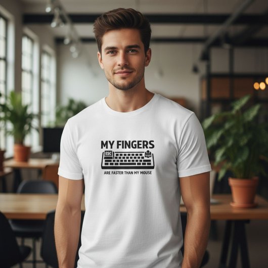 T-shirt Mes doigts sont plus rapides que ma souris - Techn