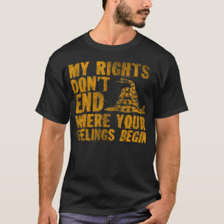 T-shirt Mes droits ne s'arrêtent pas là où vos sentiments