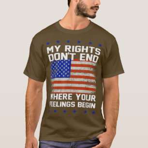 T-shirt Mes droits ne s'arrêtent pas là où vos sentiments