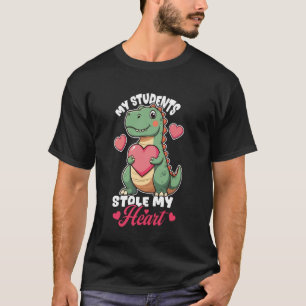 T-shirt Mes élèves m'ont volé le cœur Dinosaur Hug Heart D