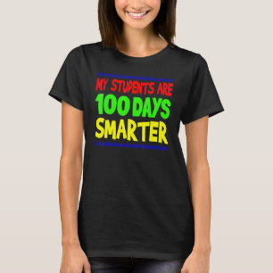 T-shirt Mes élèves sont 100 jours plus intelligents Profes