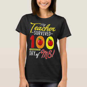 T-shirt Mes Étudiants Ont Survécu 100 Jours De Moi Enseign