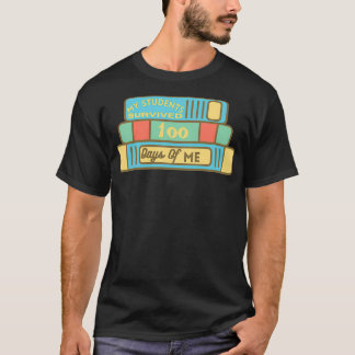 T-shirt Mes Étudiants Ont Survécu À 100 Jours De Smarter