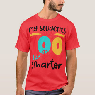 T-shirt Mes étudiants sont 100 jours plus intelligents 100