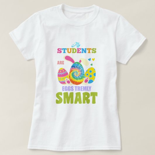 T-shirt Mes Étudiants Sont Des Oeufs Très Intelligents ; P (Design devant)