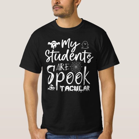 T-shirt mes étudiants sont effrayés taculaire drôle cadeau (Devant)