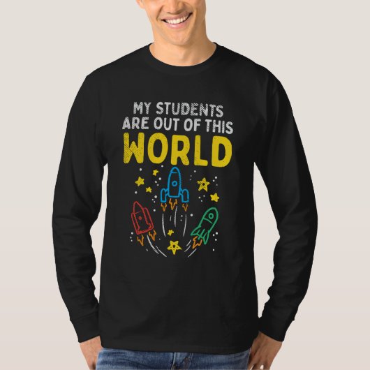 T-shirt Mes étudiants sont sortis de ce monde professeur d (Devant)