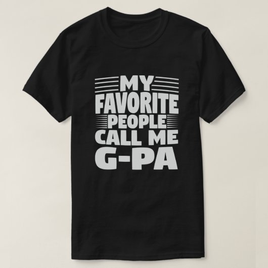 T-shirt Mes Favoris M'Appelent G-Pa - Amusant Grand-Père (Design devant)