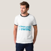 T-shirt Mes garçons peuvent nager ! (Devant entier)