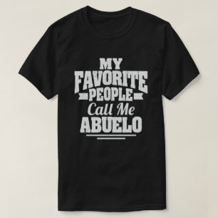 T-shirt Mes Gens Favoris M'Appelent Abuelo Funny Grandpa 