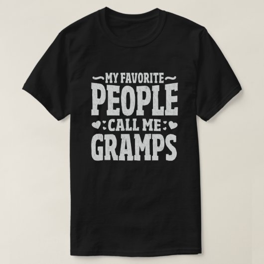 T-shirt Mes Gens Favoris M'Appelent Gramps Grandpa Cadeau (Design devant)