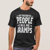T-shirt Mes Gens Favoris M'Appelent Gramps Grandpa Cadeau (Devant)