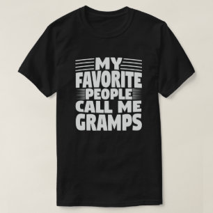 T-shirt Mes Gens Favoris M'Appelent Gramps Grandpa Cadeau