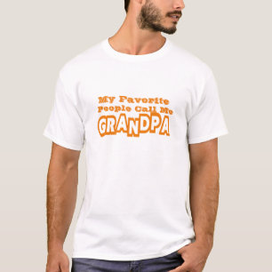T-shirt Mes Gens Favoris M'Appelent Grand-Père