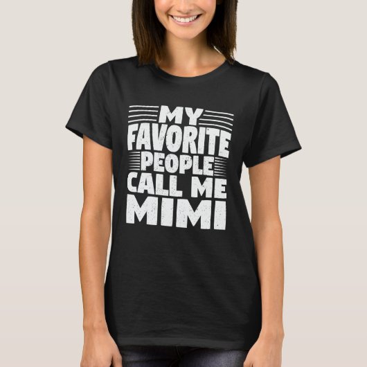 T-shirt Mes Gens Favoris M'Appelent Mimi Funny Grandma Cad (Devant)