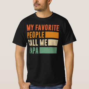 T-shirt Mes Gens Favoris M'Appelent Papa