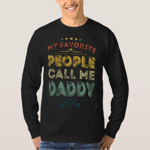T-shirt Mes Gens Favoris M'Appelent Papa Retro Proud Papa