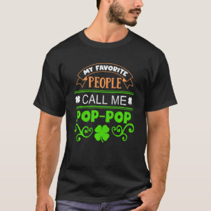 T-shirt Mes Gens Favoris M'Appelent Pop Pop Funny Patrick