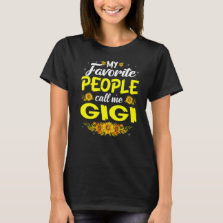 T-shirt Mes gens favoris m'appellent Gigi Mignonne Fête de