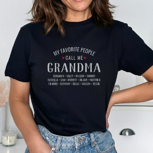 T-shirt Mes gens favoris m'appellent grand-mère ou nom per