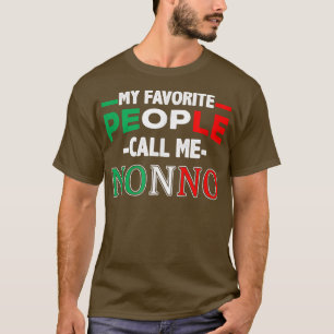 T-shirt Mes gens favoris m'appellent non