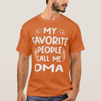 Mes gens favoris m'appellent Oma Tee Womens and Me