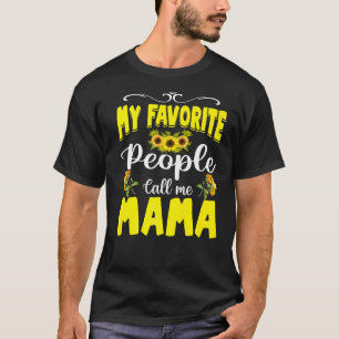 T-shirt Mes Gens Préférés M'Appelent Mama Mignonne Tournes