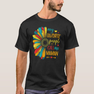 T-shirt Mes Gens Préférés M'Appelent Mamaw Daisy Flower Ma