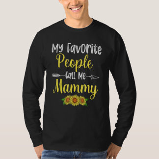 T-shirt Mes Gens Préférés M'Appelent Mammy Sunflower Mères