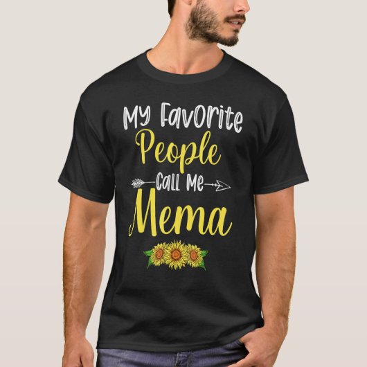 T-shirt Mes Gens Préférés M'Appelent Méma Tournesol Mères (Devant)