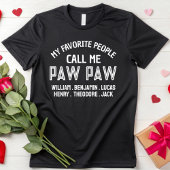 T-shirt Mes Gens Préférés M'Appelent Paw Paw Birthday Part