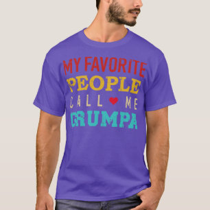 T-shirt Mes gens préférés m'appellent grumpa vintage retro