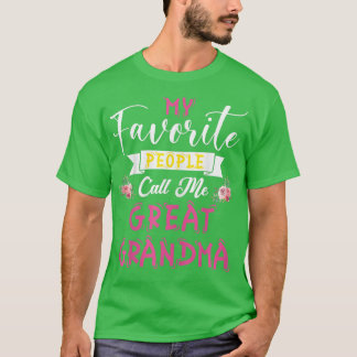 T-shirt Mes gens préférés m'appellent la grande grand-mère