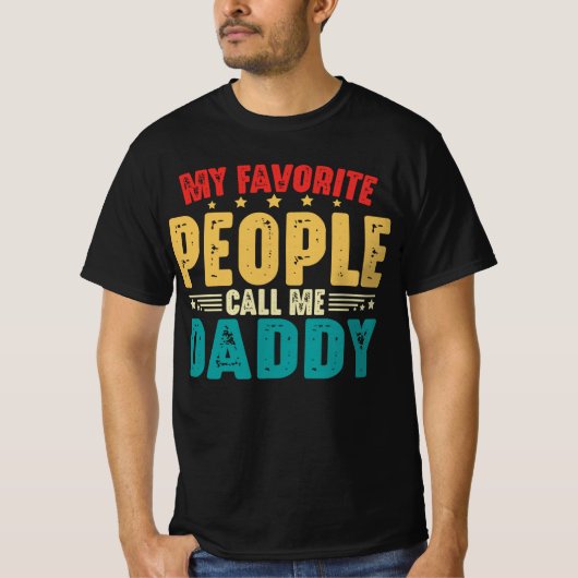 T-shirt Mes gens préférés m'appellent papa Fête des pères  (Devant)