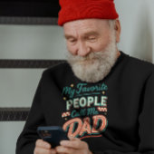 T-shirt Mes gens préférés m'appellent PÈRE