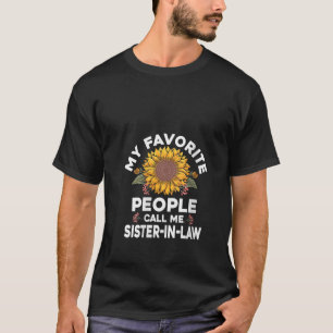 T-shirt Mes gens préférés m'appellent Soeur en droit Drôle