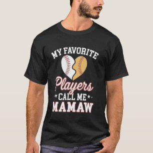 T-shirt Mes joueurs de baseball softball préférés m'appell
