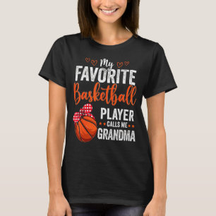 T-shirt Mes Joueurs préférés M'Appelent Grandma Basketball