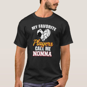 T-shirt Mes Joueurs préférés m'appellent Nonna Soccer Voll