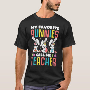T-shirt Mes lapins préférés Appelez-Moi Enseignant Classe