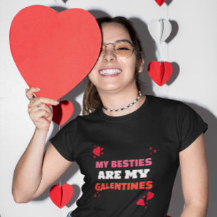 T-shirt Mes meilleures amies sont mes Galentines – Amies d