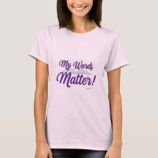 T-shirt Mes mots matière auteur Fierté Slogan Design (Devant)
