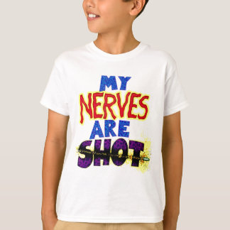 T-shirt Mes NERFS sont TIR