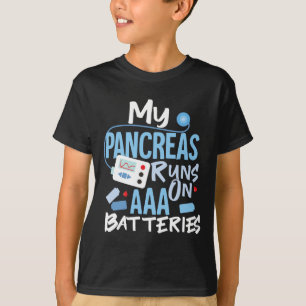 T-shirt Mes Pancréas Fonctionnent Sur Des Batteries Aaa Ty
