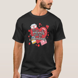 T-shirt Mes Patients Sont Mes Valentines Infirmière Scrub