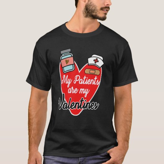 T-shirt Mes patients sont mes valentines Infirmière Valent (Devant)