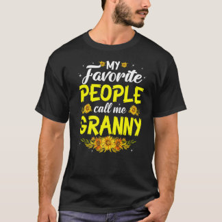 T-shirt Mes personnes préférées m'appellent Granny Cute Fê